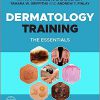 Dermatology Training: The Essentials -Original PDF