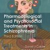 Pharmacological and Psychosocial Treatments in Schizophrenia 3rd Edition-Original PDF