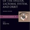 Surgery of the Eyelid, Lacrimal System, and Orbit (Ophthalmology Monograph Series) 2nd Edition-Original PDF