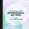 A Critical Appraisal of Current Microbiological Hot Topics -Original PDF