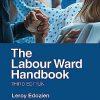 The Labour Ward Handbook 3rd Edition-Original PDF
