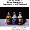 Nutraceuticals in Cancer Prevention, Management, and Treatment (AAP Advances in Nutraceuticals) -Original PDF