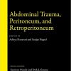 Abdominal Trauma, Peritoneum, and Retroperitoneum (Gastrointestinal Surgery Library) -Original PDF
