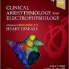 Clinical Arrhythmology and Electrophysiology (Companion to Braunwald’s Heart Disease) 4th Edition-True PDF