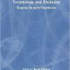 Technology and Medicine: Shaping Modern Healthcare -Original PDF