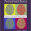 Neuroethics: Agency in the Age of Brain Science -Original PDF