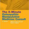 The 5-Minute Osteopathic Manipulative Medicine Consult 2nd Edition-Original PDF