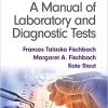 Fischbach’s A Manual of Laboratory and Diagnostic Tests 10th Edition-Original PDF