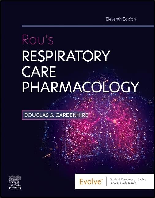 Rau's Respiratory Care Pharmacology 11th Edition -Original PDF