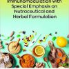 COVID-19 and Immunomodulation with Special Emphasis on Nutraceutical and Herbal Formulation -Original PDF
