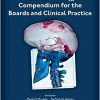 Neuro-Oncology Compendium for the Boards and Clinical Practice -Original PDF