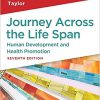 Journey Across the Life Span: Human Development and Health Promotion -Original PDF