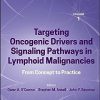 Precision Cancer Therapies, Volume 1: Targeting Oncogenic Drivers and Signaling Pathways in Lymphoid Malignancies: From Concept to Practice -Original PDF