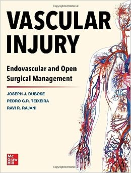 Vascular Injury: Endovascular and Open Surgical Management -Original PDF