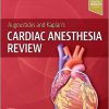 Augoustides and Kaplan’s Cardiac Anesthesia Review -Original PDF