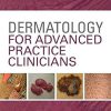Dermatology for Advanced Practice Clinicians -Original PDF
