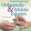 Examination of Orthopedic & Athletic Injuries 5th Edition-Original PDF