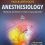Yao & Artusio’s Anesthesiology: Problem-Oriented Patient Management 8th Edition-Original PDF