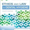 Ethics and Law in Dental Hygiene 4th Edition-Original PDF