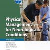 Physical Management for Neurological Conditions E-Book (Physiotherapy Essentials) -Original PDF