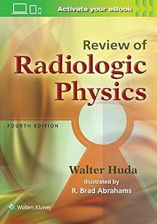 Review of Radiologic Physics 4th Edition-Original PDF