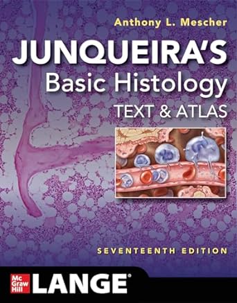 Junqueira's Basic Histology: Text and Atlas, Seventeenth Edition -Original PDF