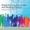 Public/Community Health and Nursing Practice: Caring for Populations 3rd edition-Original PDF