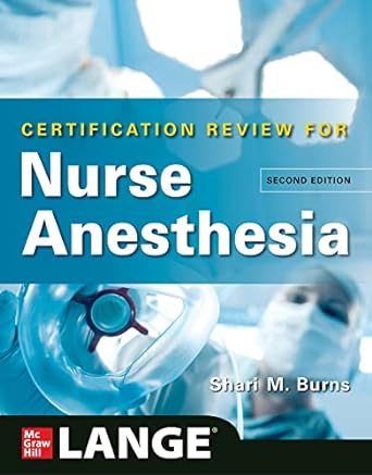LANGE Certification Review for Nurse Anesthesia, Second Edition -Original PDF