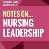 Notes On… Nursing Leadership -Original PDF