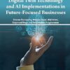 Digital Twin Technology and AI Implementations in Future-Focused Businesses -Original PDF