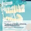 Textbook of MAXILLOFACIAL PROSTHODONTICS: MAXILLOFACIAL PROSTHODONTICS -Original PDF