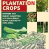 A Textbook Of Plantation Crops -Original PDF