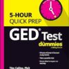 GED Test 5-Hour Quick Prep For Dummies (For Dummies (Career/education)) -Original PDF