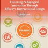 Fostering Pedagogical Innovation Through Effective Instructional Design -Original PDF