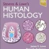 Stevens & Lowe’s Human Histology 6th edition-True PDF