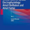 Clinical Cases in Cardiac Electrophysiology: Atrial Fibrillation and Atrial Flutter: Vol. 2 -Original PDF