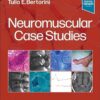 Neuromuscular Case Studies 2nd Edition-Original PDF