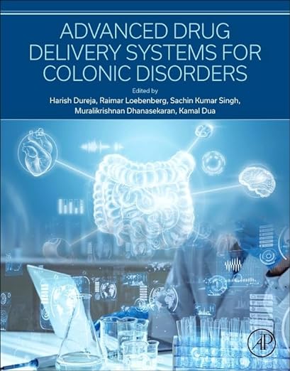 Advanced Drug Delivery Systems for Colonic Disorders 1st Edition-Original PDF