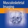 Musculoskeletal Imaging: A Survival Manual -Original PDF