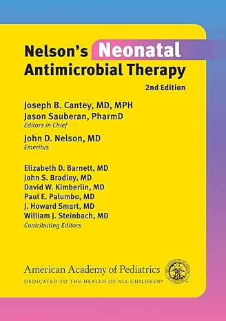 Nelson’s Neonatal Antimicrobial Therapy 2nd Edition-Original PDF