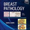 Breast Pathology 3rd Edition-Original PDF