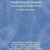 Patient-Centered Medicine: Transforming the Clinical Method 4th Edition-Original PDF