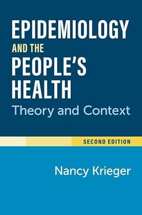 Epidemiology and the People's Health: Theory and Context, Second Edition-Original PDF