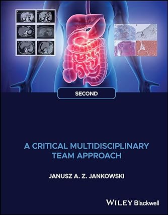 Gastrointestinal Oncology: A Critical Multidisciplinary Team Approach 2nd Edition-Original PDF
