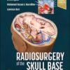 Radiosurgery of the Skull Base: A Case-Based Approach -Original PDF