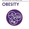 Understanding Obesity (Understanding Life) -Original PDF