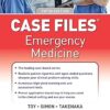 Case Files: Emergency Medicine, Fifth Edition (English Edition) -Original PDF