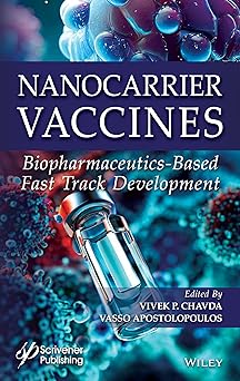 Nanocarrier Vaccines: Biopharmaceutics-Based Fast Track Development -Original PDF