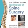 The Fellows Manual Techniques of Spine Surgery -Converted PDF