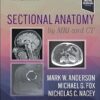 Sectional Anatomy by MRI and CT 5th Edition-True PDF